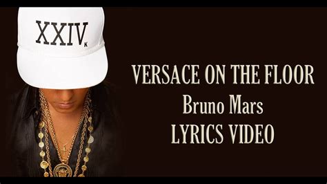 bruno mars versace on the floor aac|versace lyrics bruno mars.